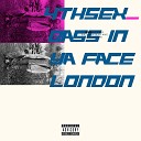 4THSEX - Bass in Ya Face London