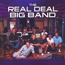The Real Deal Big Band - The Gypsy in My Soul