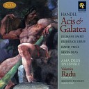 Ama Deus Ensemble David Price Kevin Deas Frederick Urrey Julianne… - Acis And Galatea Hwv 49 Act Ii Accompagnato I Rage…