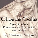 Pro Cantione Antiqua Mark Brown - God grant we grace the Tallis Canon