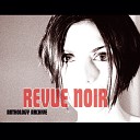 Revue Noir Nicki Jaine feat Sam Rosenthal - Rock N Roll Suicide