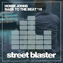 Homie Johns - Back To The Beat VIP Dub Mix