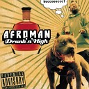 Afroman - Turn Up The Volume Knob