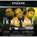 Kokane - The Hood Mobb Pt 2 Starring Kokane