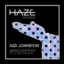 Azz Johnston - Ladies With Attitude Original Mix