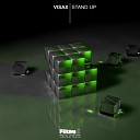 Visax - Stand Up Original Mix