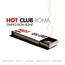 Hot Club Roma - China Boy