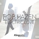 Rob Hazen - Electric Love