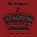 The Monarchy - Look at Me Slanted