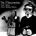 The Monumentos - Regret Is a Dish Best Served a La Mode