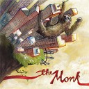 The Monk - Fourth Sun