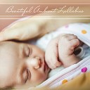 Fantasies Lullaby Music Paradise Sleeping Aid Music Lullabies Restful Sleep Music… - Positive Thoughts