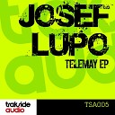Josef Lupo - Run Vagabond Original Mix