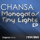 Chansa - Tiny Lights Original Mix