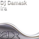 Dj Damask - Ira Paul Denton Remix