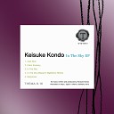 Keisuke Kondo - In The Sky Original Mix