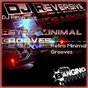 DJ Reversive - Tek Groove Original Mix
