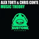 Alex Torti Chris Conte - Music Theory Original Mix
