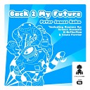 Peter James Kahn - Back 2 My Future Lewis Ferrier Remix
