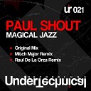 Paul Shout - Magical Jazz Mitch Major Remix