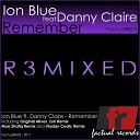 Ion Blue feat Danny Claire - Remember R3MIXED Vladan Cedic Remix