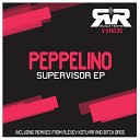 Peppelino - Supervisor Original Mix