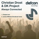 Christian Drost, DK Project - Always Connected (James Williams Emotional Remix)