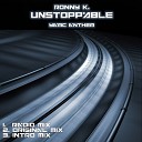 Ronny K - Unstoppable Radio Mix
