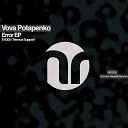 Vova Potapenko - Teknical Support Original Mix
