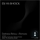 DJ Hi Shock - Darkness Below Go Hiyama Remix 1