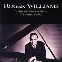 Roger Williams - The Impossible Dream