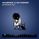 Holbrook SkyKeeper - Borderline Jeremy Rowlett Remix