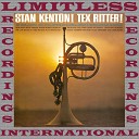 Stan Kenton Tex Ritter - Empty Saddles