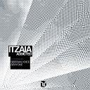 itzaia - Addicted Original Mix