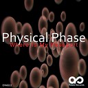 Physical Phase - Where Is My Passport Original Mix