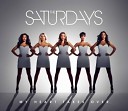 The Saturdays - My Heart Takes Over Digital Dog Dub Mix