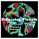 Dislocated Flowers - AudioBiological