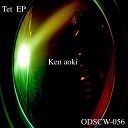 Ken Aoki - Tet (Original Mix)