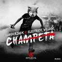 Lumberjack Electrick Village - Champeta Radio Edit