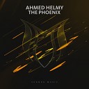 Ahmed Helmy - The Phoenix Original Mix
