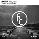 LTGTR - Regrets Dub Mix