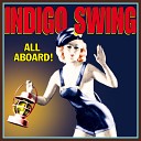 Indigo Swing - Memory Of You