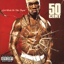 50 Cent - Move Over Ms L