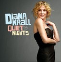 Diana Krall - Guess I ll Hang My Tears Out To Dry
