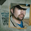 Toby Keith - Brand New Bow Album Version