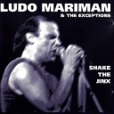 Ludo Mariman and the Exceptions - Jinx