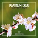 Platinum Doug - Californian Knight Original Mix