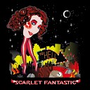Scarlet Fantastic - To Hell Spatial Awareness Remix