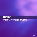 Koko - Open Your Eyes Radio Edit