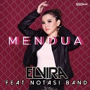 Elvira feat Notasi Band - Mendua Live
